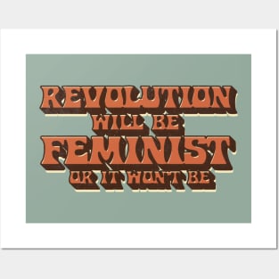 Revolution Will Be Feminist Posters and Art